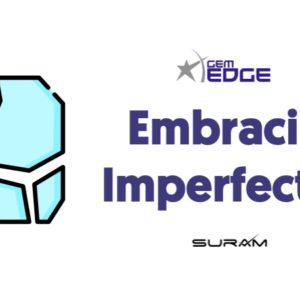 Embracing imperfection